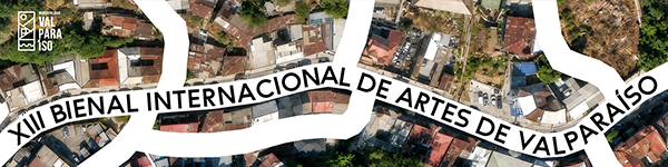 XIII Bienal Internacional de Artes de Valparaíso